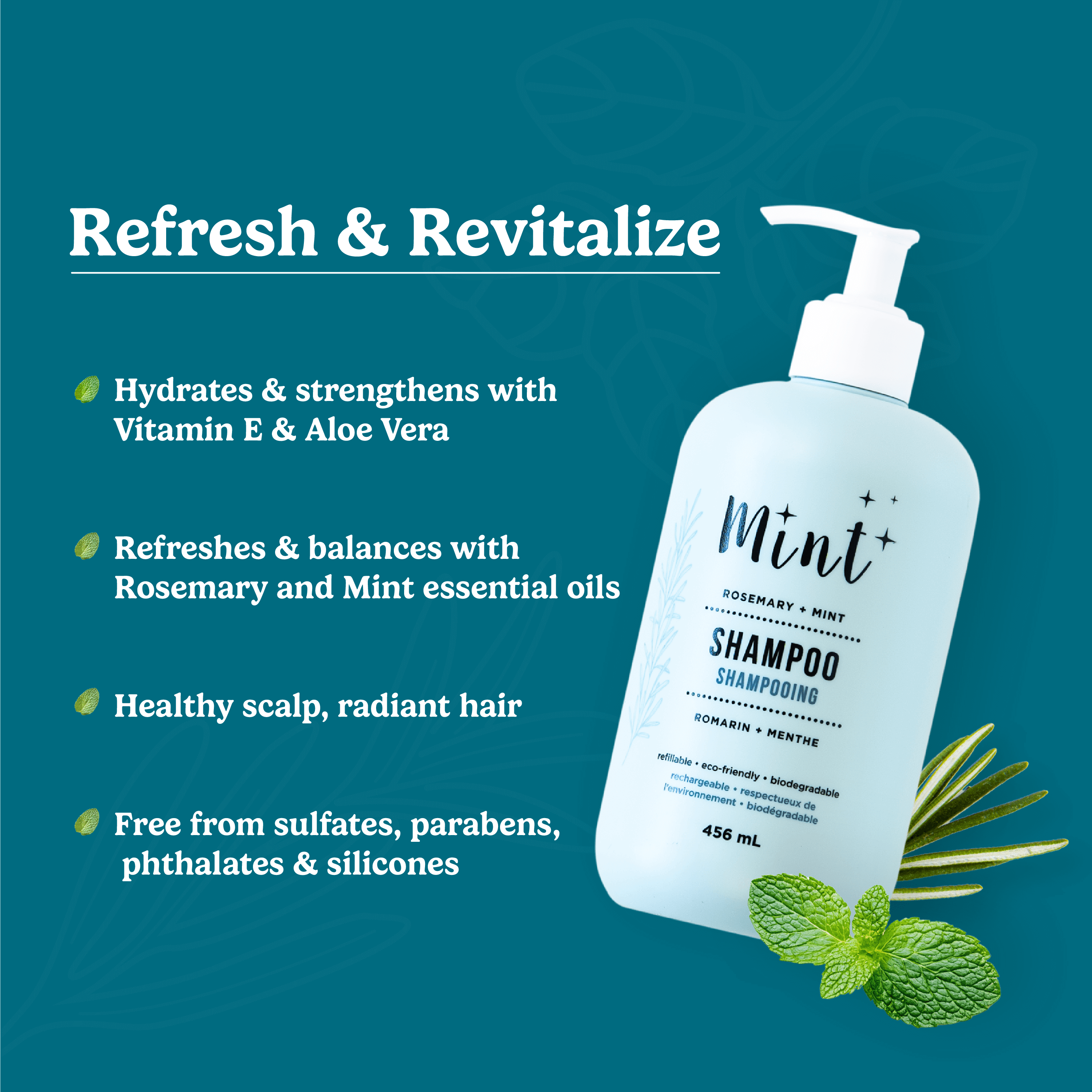 Image of Mint Rosemary + Mint Shampoo with a teal background. Title: "Refresh & Revitalize." Key benefits listed: hydrates and strengthens with Vitamin E & Aloe Vera, refreshes with rosemary & mint, supports a healthy scalp, and is free from sulfates, parabens, phthalates & silicones.
